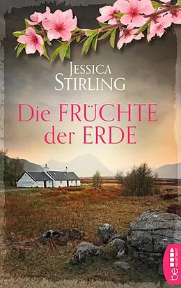 E-Book (epub) Die Früchte der Erde von Jessica Stirling