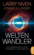 E-Book (epub) Weltenwandler von Larry Niven, Edward M. Lerner