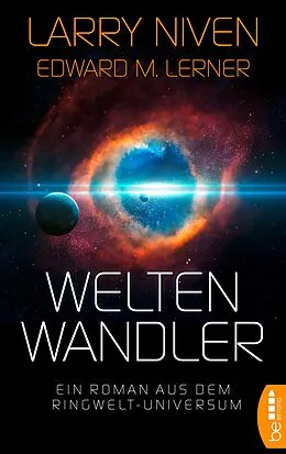 E-Book (epub) Weltenwandler von Larry Niven, Edward M. Lerner