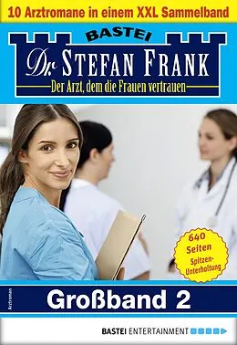 E-Book (epub) Dr. Stefan Frank Großband 2 von Stefan Frank