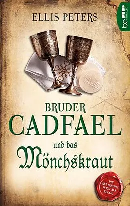 E-Book (epub) Bruder Cadfael und das Mönchskraut von Ellis Peters