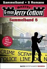 E-Book (epub) Jerry Cotton Sammelband 8 von Jerry Cotton