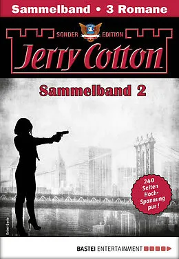 E-Book (epub) Jerry Cotton Sonder-Edition Sammelband 2 - Krimi-Serie von Jerry Cotton