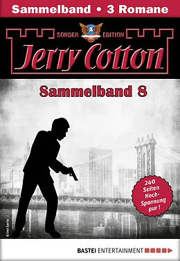 E-Book (epub) Jerry Cotton Sonder-Edition Sammelband 8 - Krimi-Serie von Jerry Cotton