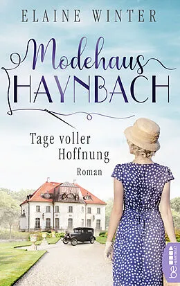 E-Book (epub) Modehaus Haynbach  Tage voller Hoffnung von Elaine Winter
