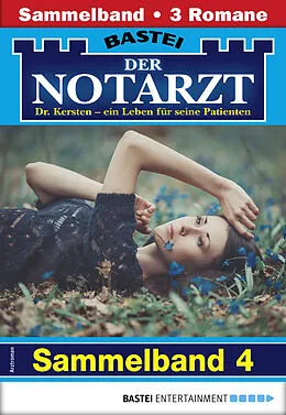 E-Book (epub) Der Notarzt Sammelband 4 - Arztroman von Karin Graf