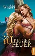 E-Book (epub) Wikingerfeuer von Shirley Waters