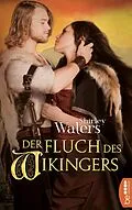 E-Book (epub) Der Fluch des Wikingers von Shirley Waters