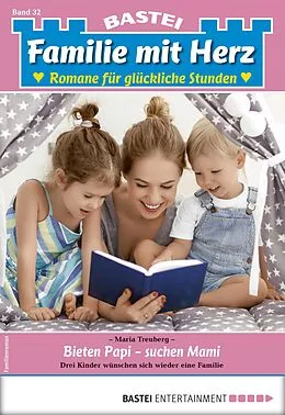 E-Book (epub) Familie mit Herz 32 von Maria Treuberg