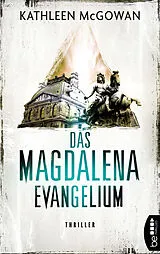 E-Book (epub) Das Magdalena-Evangelium von Kathleen McGowan