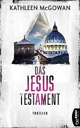 E-Book (epub) Das Jesus-Testament von Kathleen McGowan