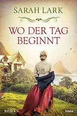 E-Book (epub) Wo der Tag beginnt von Sarah Lark