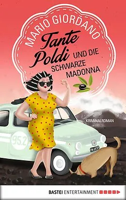E-Book (epub) Tante Poldi und die Schwarze Madonna von Mario Giordano