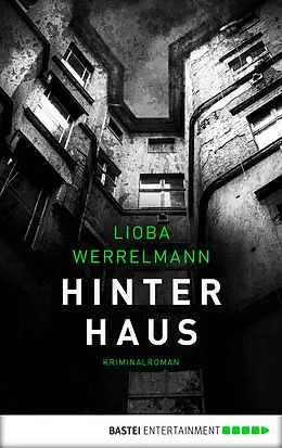 E-Book (epub) Hinterhaus von Lioba Werrelmann