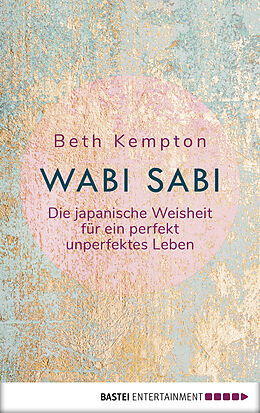 E-Book (epub) Wabi-Sabi von Beth Kempton