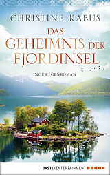 E-Book (epub) Das Geheimnis der Fjordinsel von Christine Kabus