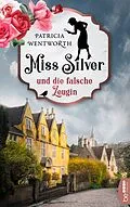 E-Book (epub) Miss Silver und die falsche Zeugin von Patricia Wentworth