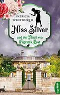 E-Book (epub) Miss Silver und der Fluch von Pilgrim's Rest von Patricia Wentworth