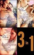 E-Book (epub) Die Normannenbraut - Die Gefangene des Wikingers - Der Herr der Wölfe von Heather Graham