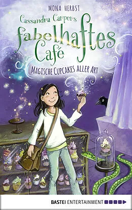 E-Book (epub) Cassandra Carpers fabelhaftes Café von Mona Herbst