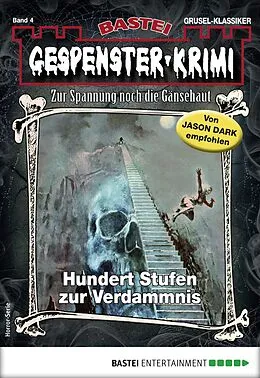E-Book (epub) Gespenster-Krimi 4 von Frederic Collins