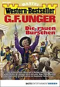 E-Book (epub) G. F. Unger Western-Bestseller 2390 von G. F. Unger