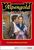 E-Book (epub) Alpengold 286 von Maria Fernthaler