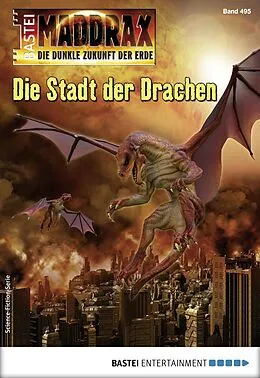 E-Book (epub) Maddrax 495 von Sascha Vennemann