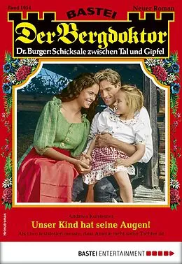 E-Book (epub) Der Bergdoktor 1954 von Andreas Kufsteiner