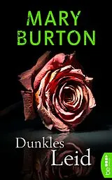 E-Book (epub) Dunkles Leid von Mary Burton