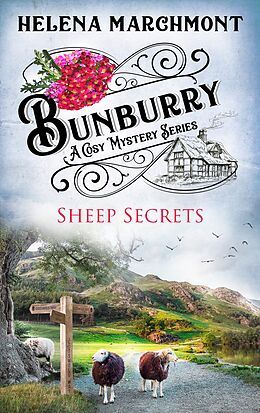 E-Book (epub) Bunburry - Sheep Secrets von Helena Marchmont