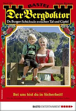E-Book (epub) Der Bergdoktor 1961 von Andreas Kufsteiner