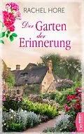 E-Book (epub) Der Garten der Erinnerung von Rachel Hore