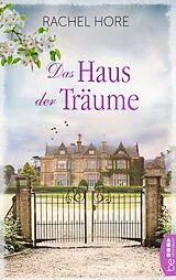 E-Book (epub) Das Haus der Träume von Rachel Hore