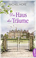 E-Book (epub) Das Haus der Träume von Rachel Hore