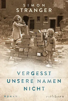 E-Book (epub) Vergesst unsere Namen nicht von Simon Stranger