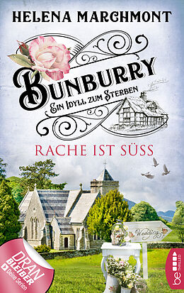 E-Book (epub) Bunburry - Rache ist süß von Helena Marchmont