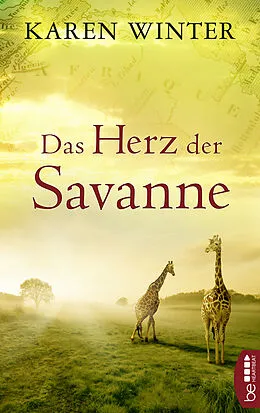 E-Book (epub) Das Herz der Savanne von Karen Winter