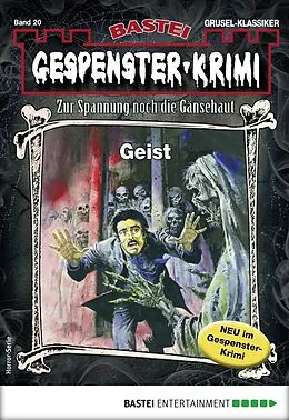 E-Book (epub) Gespenster-Krimi 20 von Tobias Bachmann