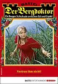 E-Book (epub) Der Bergdoktor 1985 von Andreas Kufsteiner