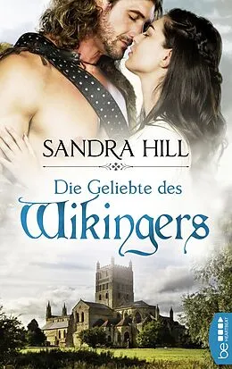 E-Book (epub) Die Geliebte des Wikingers von Sandra Hill