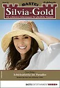 E-Book (epub) Silvia-Gold 87 von Tessa Philipp