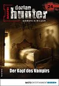 E-Book (epub) Dorian Hunter 24 - Horror-Serie von Earl Warren