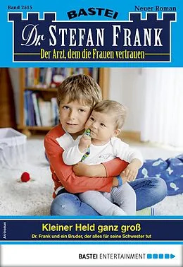 E-Book (epub) Dr. Stefan Frank 2515 von Stefan Frank