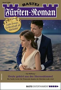 E-Book (epub) Fürsten-Roman 2583 von Isa Halberg