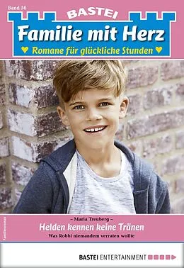 E-Book (epub) Familie mit Herz 56 von Maria Treuberg