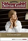E-Book (epub) Silvia-Gold 89 von Sabine Stephan