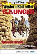 E-Book (epub) G. F. Unger Western-Bestseller 2427 von G. F. Unger
