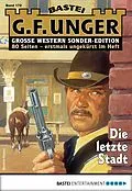E-Book (epub) G. F. Unger Sonder-Edition 172 von G. F. Unger