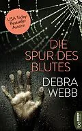 E-Book (epub) Die Spur des Blutes von Debra Webb
